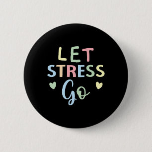 Bóton Redondo 5.08cm Vamos Stress Go Depression Mental Health Sensibenc