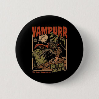 Bóton Redondo 5.08cm Vampurr Morde Novamente! Gato Engraçado Halloween