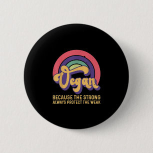Bóton Redondo 5.08cm Vegan Inspirational Retro Vintage World Day Vegani