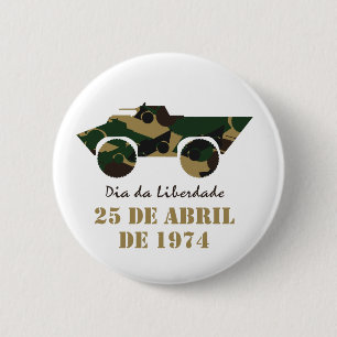 Bóton Redondo 5.08cm Veículo militar - Dia da Liberdade de abril, Port