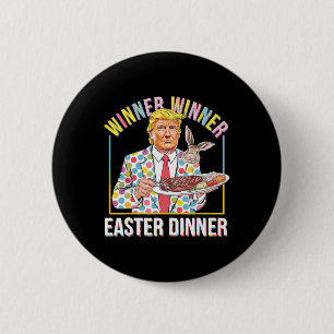 Bóton Redondo 5.08cm Vencedor da Páscoa Janta Presidente Trump Happy