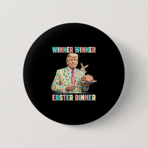 Bóton Redondo 5.08cm Vencedor engraçado Trump Vencedor Jantar de Páscoa