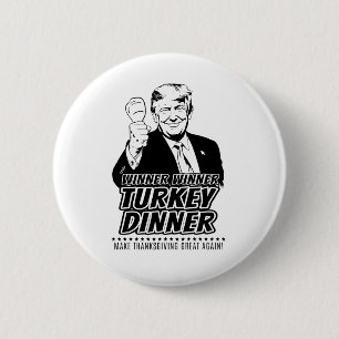 Bóton Redondo 5.08cm Vencedor Trump Divertido Vencedor Jantar de Peru D