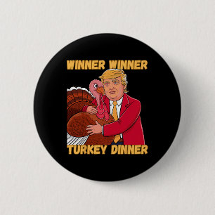 Bóton Redondo 5.08cm Vencedor Turquia Janta Engraçado Ação de Graças Tr