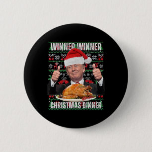 Bóton Redondo 5.08cm Vencedor vencedor Janta Humor Engraçado Trump X