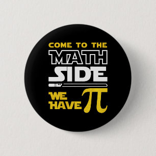 Bóton Redondo 5.08cm Venha Ao Lado Da Matemática Temos Ensino Pi Matemá