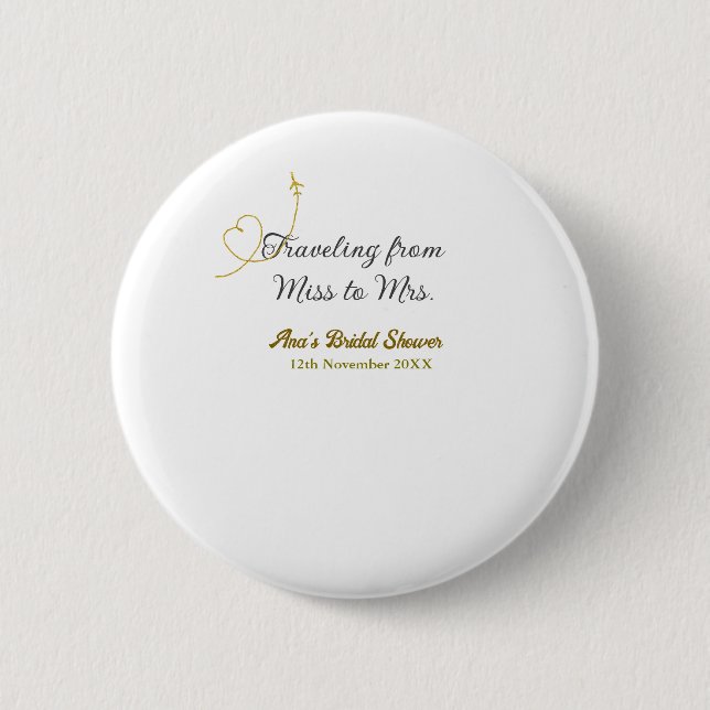 Bóton Redondo 5.08cm Viagem de solteira de Miss para Mrs com o nome (Frente)