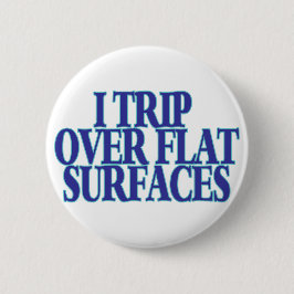 Bóton Redondo 5.08cm Viagem sobre superfícies planas