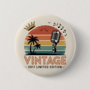 Bóton Redondo 5.08cm Vintage 2017 Limited Edition Men Women Aniversário