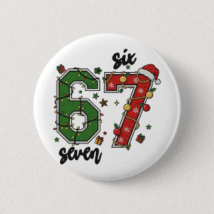 Bóton Redondo 5.08cm Vintage Six Seven 67 Meme 67 Natal Férias Mulher