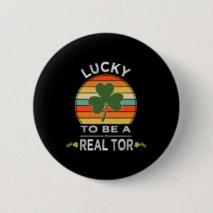 Bóton Redondo 5.08cm Vintage Sorte Ser Um Ator Rua Patrick Day Gift