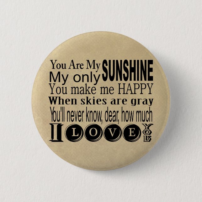 Bóton Redondo 5.08cm Você é meus roupa e presentes da luz do sol (Frente)