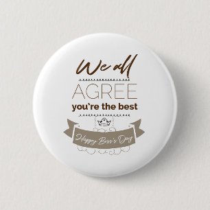 Bóton Redondo 5.08cm Você é o melhor, Feliz Dia dos Chefes
