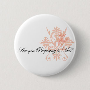 Bóton Redondo 5.08cm Você está propor me?
