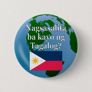 Bóton Redondo 5.08cm Você fala o Tagalog? no Tagalog. Bandeira & globo