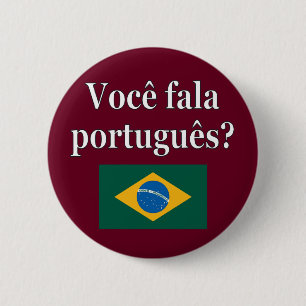 Bóton Redondo 5.08cm Você fala português? Em português. Sinalizador