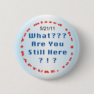 Bóton Redondo 5.08cm "Você faltou o êxtase… "