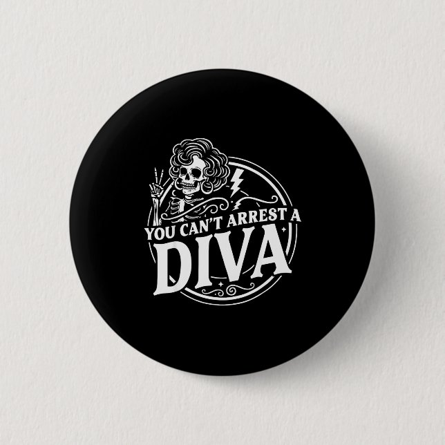 Bóton Redondo 5.08cm Você Não Pode Prender Diva Sy Esqueleto Sinal de P (Frente)