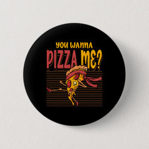 Bóton Redondo 5.08cm Você Quer uma Pizza Meu Estilo de Luta de Karatê M