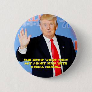 Bóton Redondo 5.08cm Você sabe o que dizem sobre homens com mãos