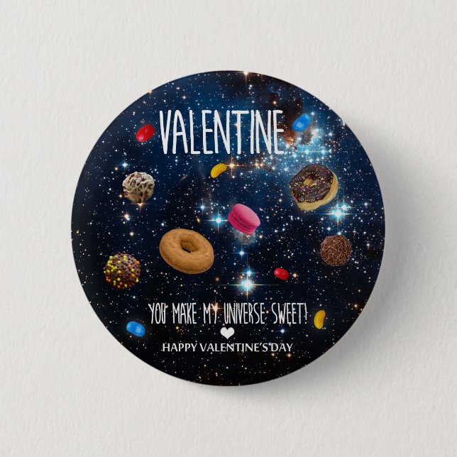 Bóton Redondo 5.08cm Você torna meu universo doce Valentim (Frente)