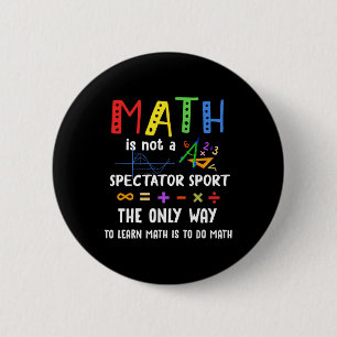 Bóton Redondo 5.08cm Voltando à Escola Matemática Não é um Esporte de E