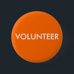 BÓTON REDONDO 5.08CM VOLUNTÁRIO<br><div class="desc">Ajude a determinar quem são seus voluntários com este botão. Você pode mudar as cores. Este é o excelente para eventos,  conferências,  shows e muito mais.</div>