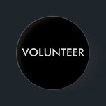 BÓTON REDONDO 5.08CM VOLUNTÁRIO<br><div class="desc">Ajude a determinar quem são seus voluntários com este botão. Você pode mudar as cores. Este é o excelente para eventos,  conferências,  shows e muito mais.</div>