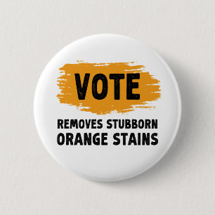 Bóton Redondo 5.08cm Vote Remove Gift De Manchas Laranja Stubborn