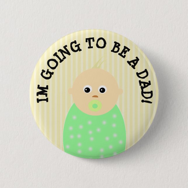 Bóton Redondo 5.08cm Vou ser um botão de Pai (Frente)