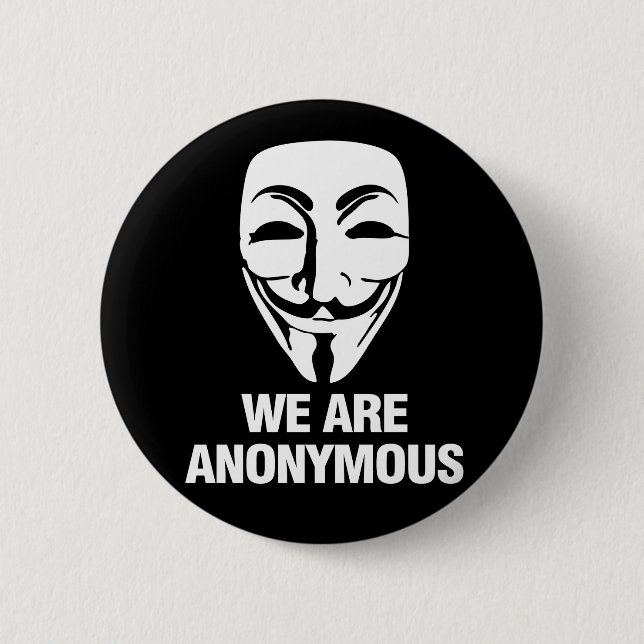 Bóton Redondo 5.08cm We are Anonymous. (Frente)