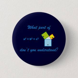 Bóton Redondo 5.08cm What part of Pythagoras don't you understand?
