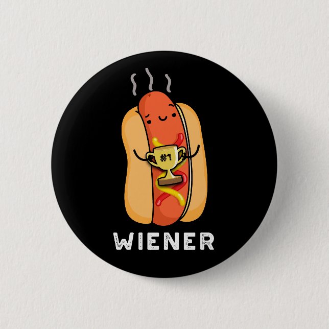 Bóton Redondo 5.08cm Wiener Funny Sausage Pun Dark BG (Frente)