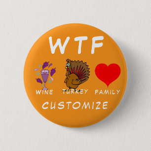 Bóton Redondo 5.08cm WTF Wine Turkey Family Thunder_Cove