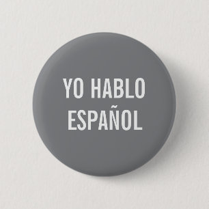 BÓTON REDONDO 5.08CM YO HABLO ESPAÑOL EU FALO O BOTÃO DE AJUDA ESPANHOL