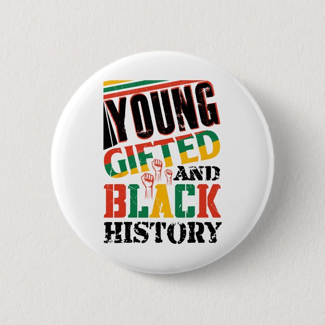 Bóton Redondo 5.08cm Young Gifted And Black History  (Frente)