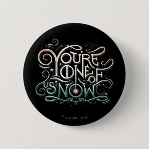 Bóton Redondo 5.08cm You're One Of Us Now Colorful Graphic
