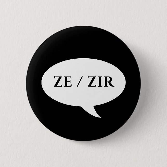 BÓTON REDONDO 5.08CM ZE ZIR PRONOUNS PATCH (Frente)