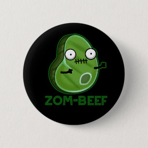 Bóton Redondo 5.08cm Zom-beef Zombie Engraçado Carne Canuta BG