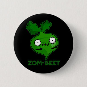 Bóton Redondo 5.08cm Zombie Engraçado Zombie Beet Dark BG