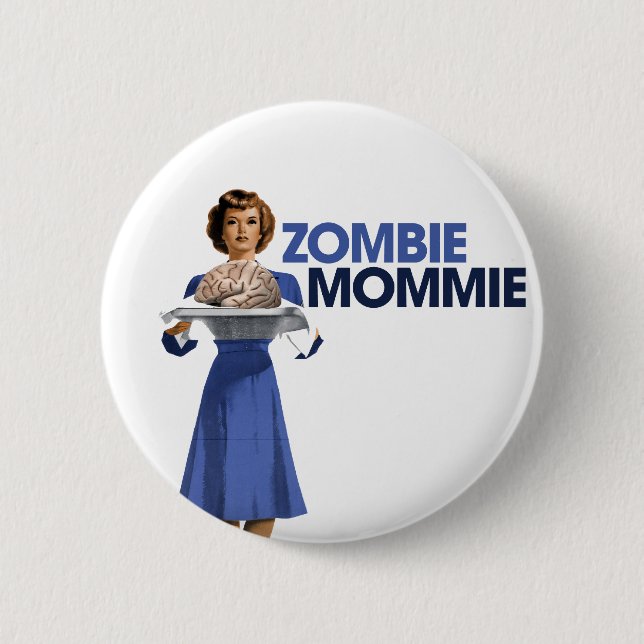Bóton Redondo 5.08cm Zombie Mommie (Frente)