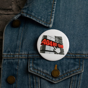 Bóton Redondo 7.62cm 404 Mensagem de erro não encontrada