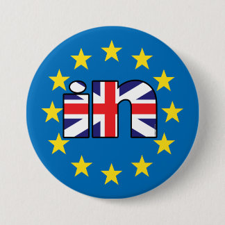 Bóton Redondo 7.62cm A bandeira BRITÂNICA de StrongerIn do referendo