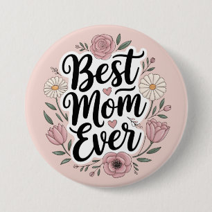 Bóton Redondo 7.62cm A melhor mãe de Dia de as mães personalizada