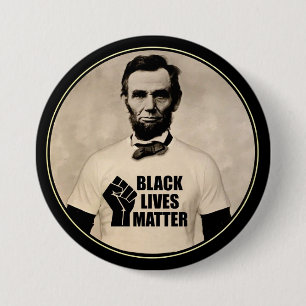 Bóton Redondo 7.62cm Abe Lincoln achava que vidas negras importam