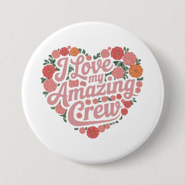 Bóton Redondo 7.62cm Adoro A Minha Incrível Design de Liderança Perfeit