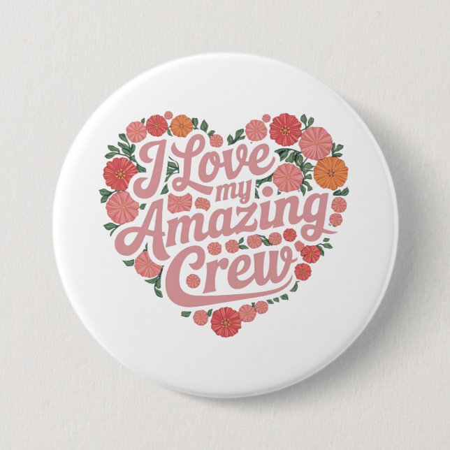 Bóton Redondo 7.62cm Adoro A Minha Incrível Design de Liderança Perfeit (Frente)