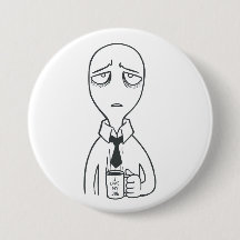 Adoro o meu trabalho, Button