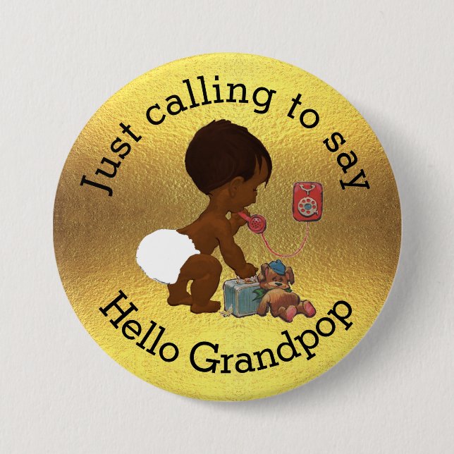 Bóton Redondo 7.62cm Apenas chamando para dizer olá! Grandpop (Frente)