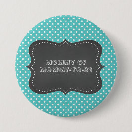 Bóton Redondo 7.62cm As mamães de mamãe-à-estão botão